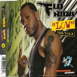 Flo Rida Feat. T-Pain - Low FLAC