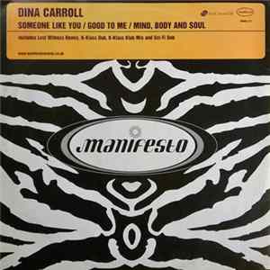 Dina Carroll - Someone Like You / Good To Me / Mind, Body And Soul FLAC
