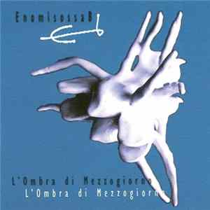 Enomisossab - L'Ombra Di Mezzogiorno FLAC