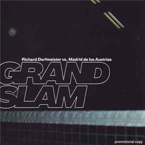 Richard Dorfmeister vs. Madrid De Los Austrias - Grand Slam FLAC