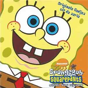 Various - Spongebob Squarepants Original Theme Highlights (Originele Liedjes Uit De Serie) FLAC