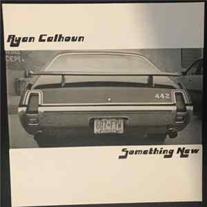 Ryan Calhoun - Something New FLAC