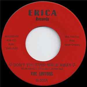 The Lintons - Don't You Ever Walk Away FLAC