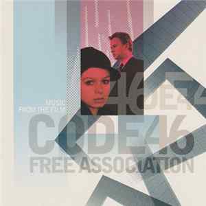 The Free Association - Music From The Film Code 46 FLAC