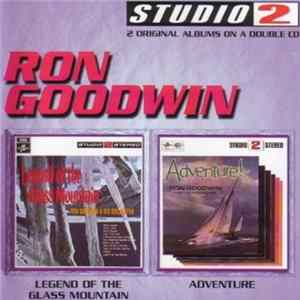 Ron Goodwin And His Orchestra - Legend Of The Glass Mountain / Adventure! FLAC