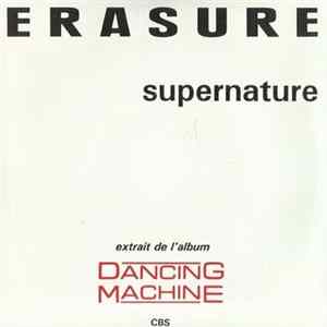 Erasure - Supernature (Extrait De L'Album Dancing Machine) FLAC