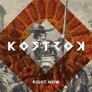 Kostrok - Right Now - Cancion De La Semana FLAC