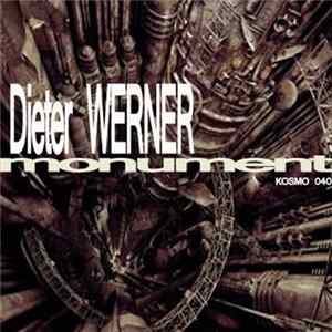Dieter Werner - Monument FLAC