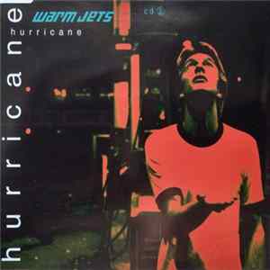 Warm Jets - Hurricane FLAC