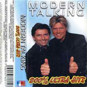 Modern Talking - 200% Ultra Hits FLAC