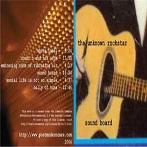 Unknown Rockstar - Sound Board FLAC