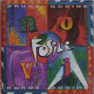 Novi Fosili - Druge Godine FLAC