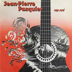 Jean-Pierre Pasquier - Cap Sud FLAC
