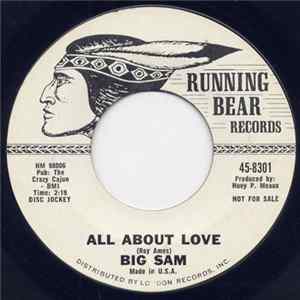 Big Sam - Anymore/All About Love FLAC