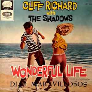 Cliff Richard And The Shadows - Wonderful Life FLAC