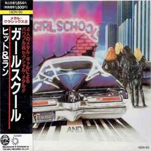 Girlschool = ガールスクール - Hit And Run = ヒット＆ラン FLAC