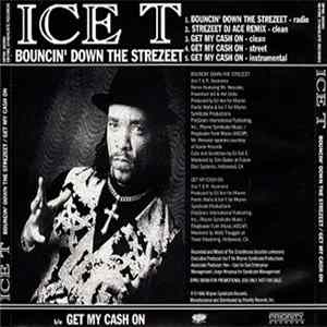 Ice-T - Bouncin' Down The Strezeet / Get My Cash On FLAC
