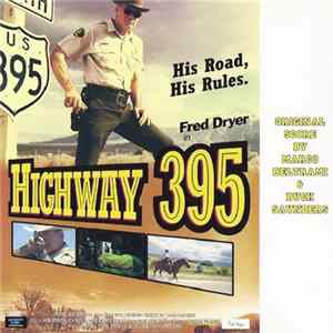 Marco Beltrami & Buck Sanders - Highway 395 (Original Score) FLAC