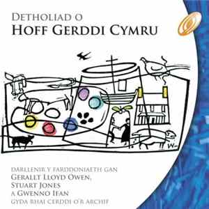 Various - Detholiad O Hoff Gerddi Cymru FLAC