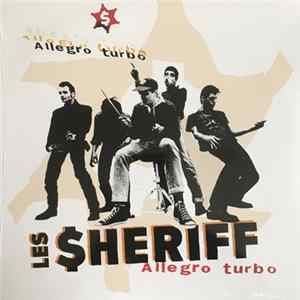 Les Sheriff - Allegro Turbo FLAC