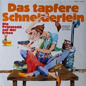 Gebrüder Grimm / Hans Christian Andersen - Das Tapfere Schneiderlein / Die Prinzessin Auf Der Erbse FLAC