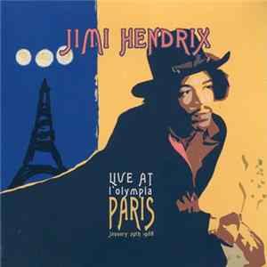 Jimi Hendrix - Live At L'Olympia Paris FLAC