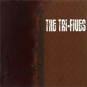 The Tri-Fives - Won't Back Down FLAC