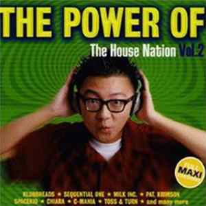Various - The Power Of The House Nation Vol. 2 FLAC