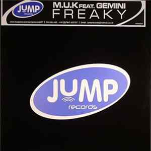 M.U.K Feat. Gemini - Freaky FLAC