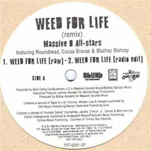 Massive B All Stars feat. Roundhead , Cocoa Brovas & Blahzay Blahzay - Weed For Life (Remix) FLAC