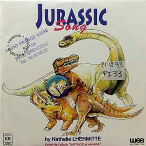 Nathalie Lhermitte - Jurassic Song FLAC