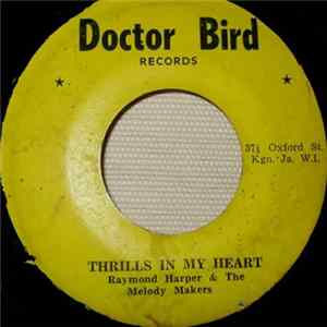 Raymond Harper & The Melody Makers - Thrills In My Heart / Perfidia FLAC