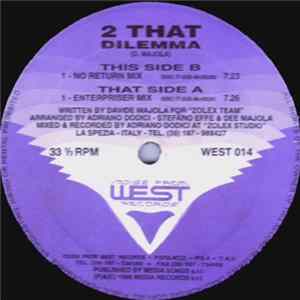 2 That - Dilemma FLAC