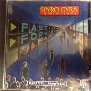 Spyro Gyra - Fast Forward FLAC