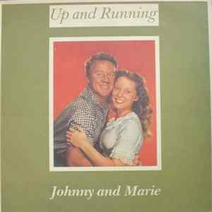 Up And Running - Johnny And Marie FLAC