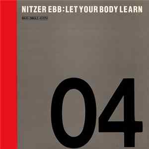 Nitzer Ebb - Let Your Body Learn FLAC