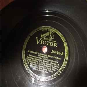 Benny Goodman And His Orchestra - Alexander's Ragtime Band / Riffin' At The Ritz FLAC