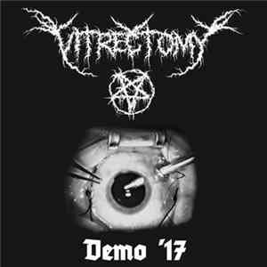 Vitrectomy - Demo '17 FLAC