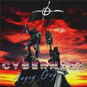 Cybernazi - Angry Goy FLAC