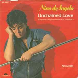 Nino de Angelo - Unchained Love FLAC