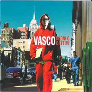 Vasco - Buoni O Cattivi FLAC