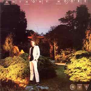 Anthony Moore - OUT FLAC