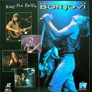 Bon Jovi - Keep The Faith - An Evening With Bon Jovi FLAC