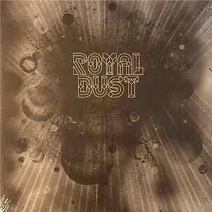 Royal Dust - Royal Dust FLAC