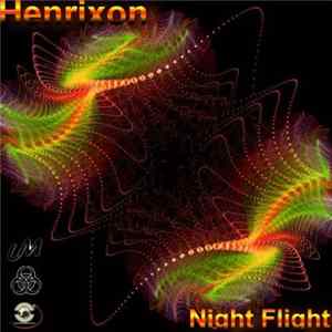 Henrixon - Night Flight FLAC