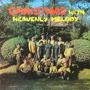 Heavenly Melody - Christmas With Heavenly Melody FLAC