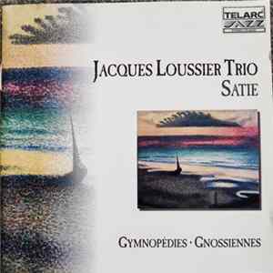 Jacques Loussier Trio - Satie - Gymnopédies - Gnossiennes FLAC