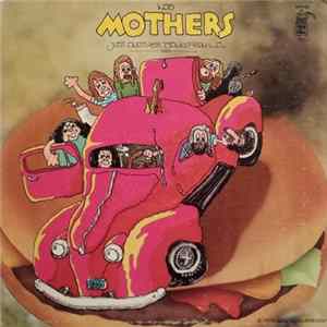 The Mothers - Just Another Band From L.A. FLAC