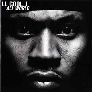 LL Cool J - All World FLAC