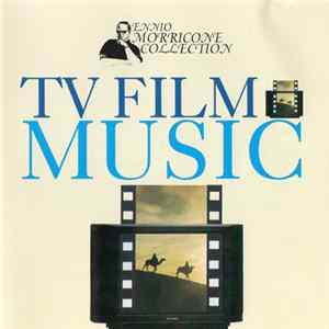 Ennio Morricone - TV Film Music FLAC